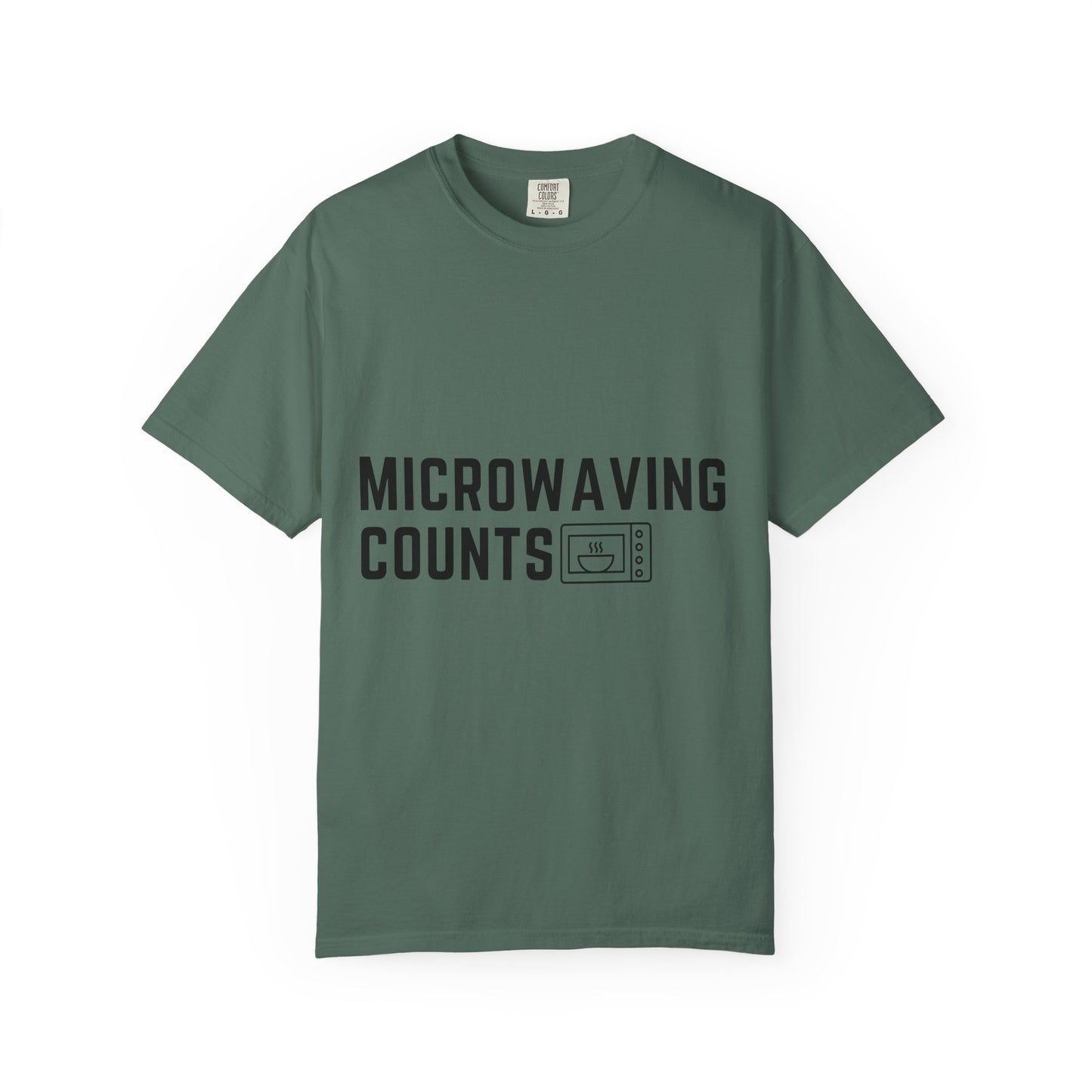 Microwaving Counts T-Shirt — Funny Microwave Lover Tee