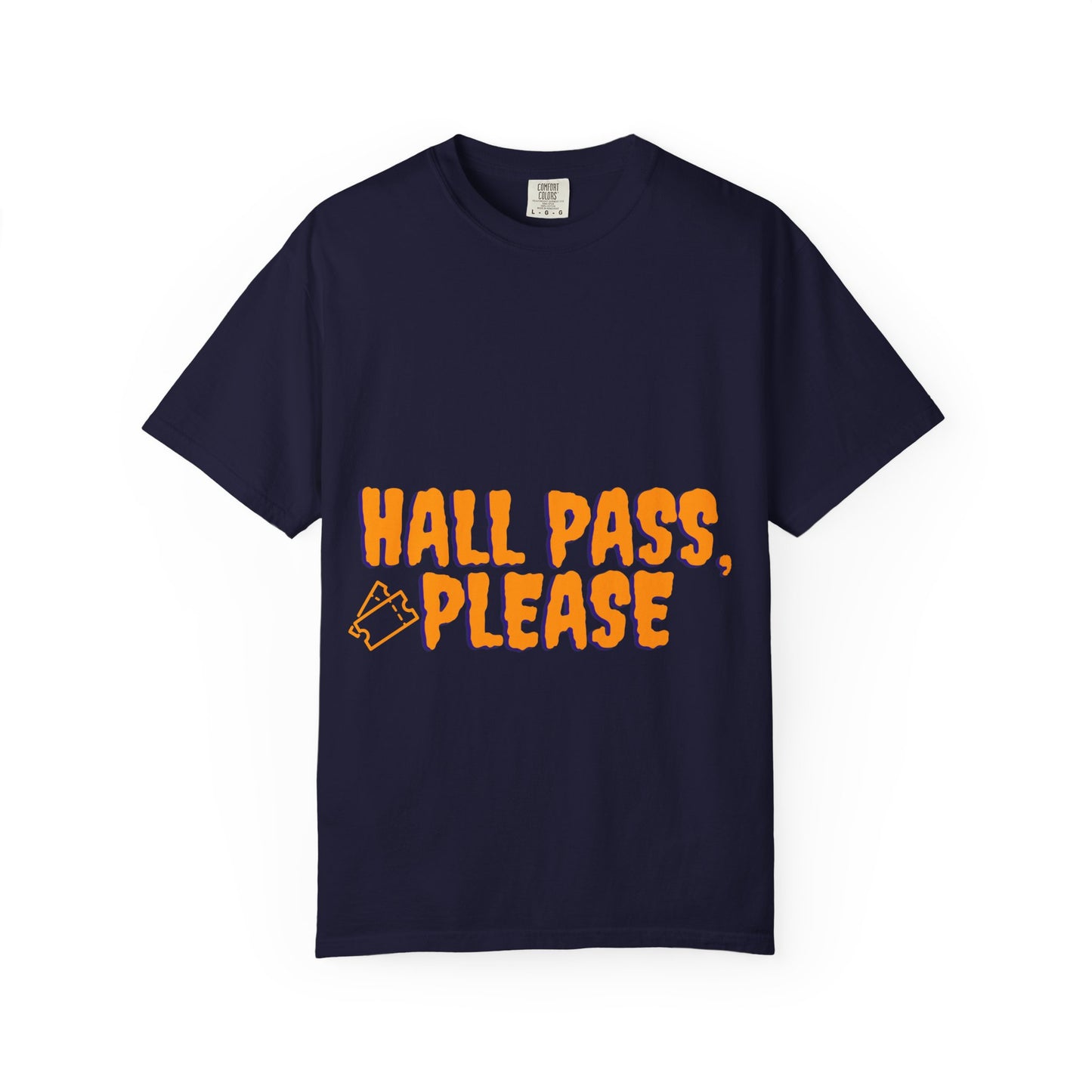 Hall Pass, Please T-Shirt — Funny School Hallpass Graphic Tee