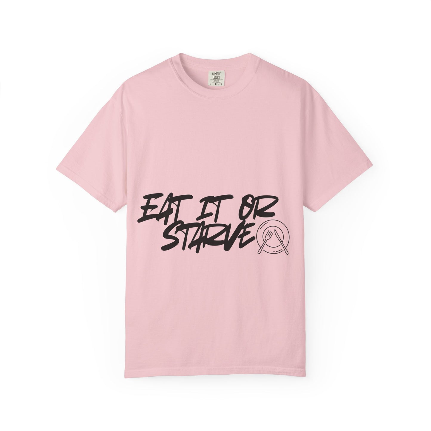 Eat It Or Starve Graphic T‑Shirt — Bold Script Streetwear Tee