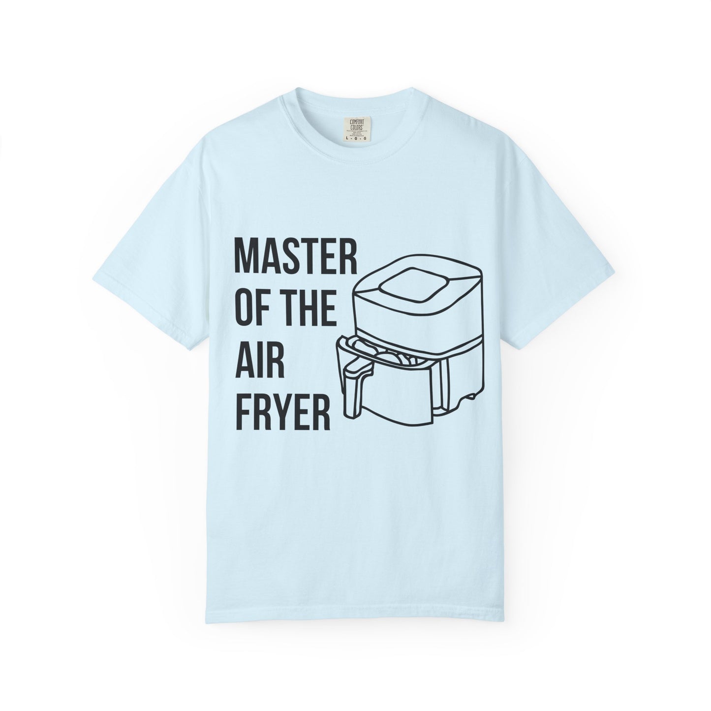 Master of the Air Fryer T-Shirt