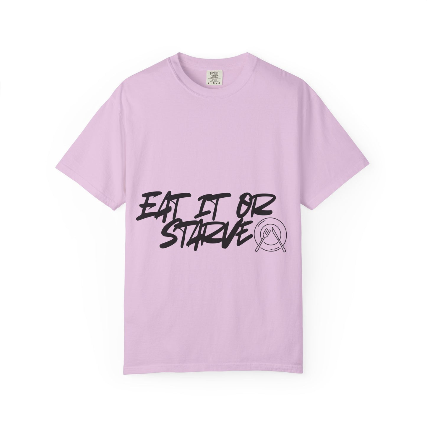 Eat It Or Starve Graphic T‑Shirt — Bold Script Streetwear Tee