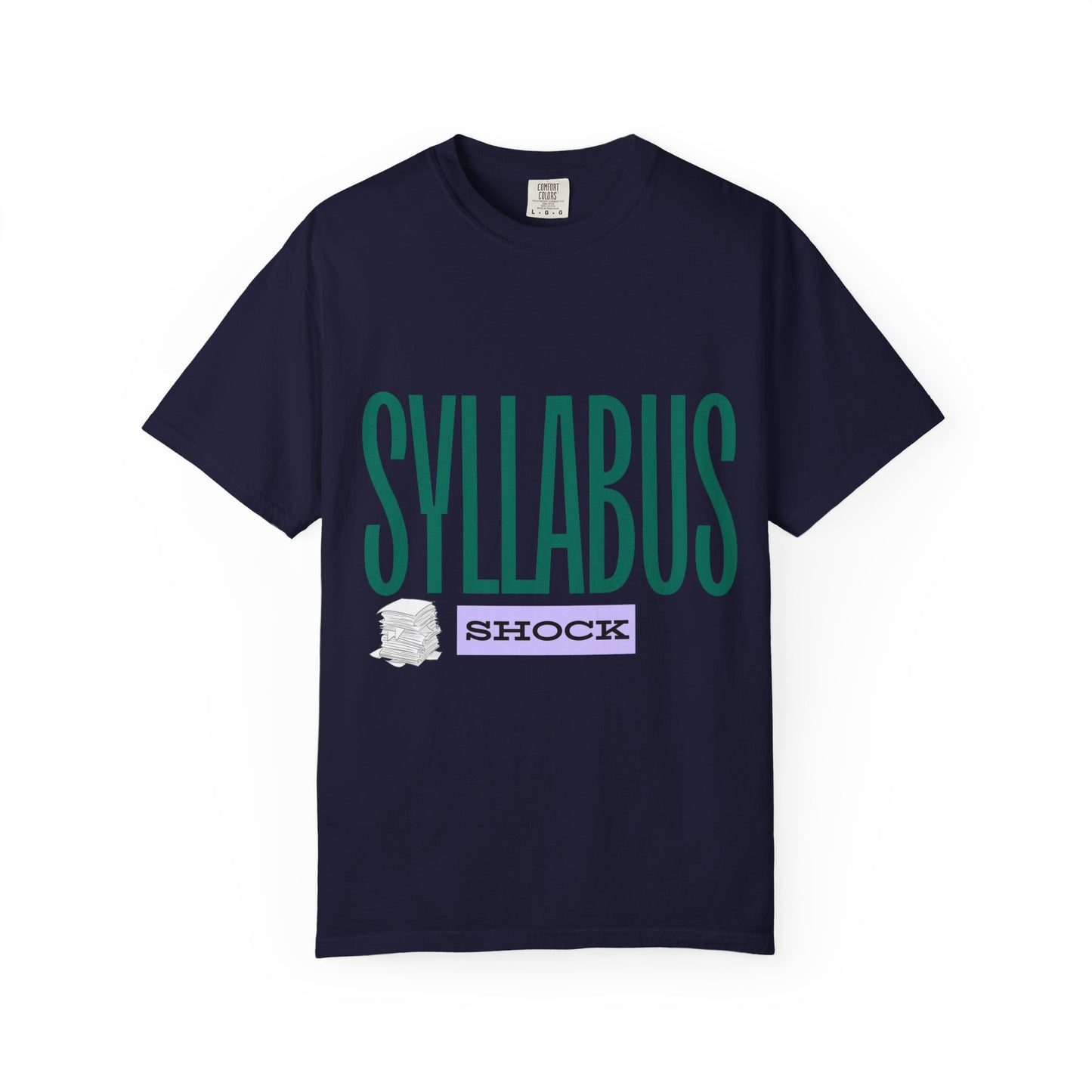 Syllabus Shock T-Shirt — Funny College Syllabus Tee for Students & Professors