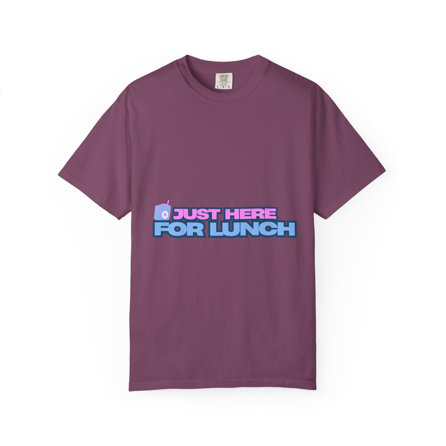 T-Shirt — "Just Here for Lunch" Retro Graphic Tee