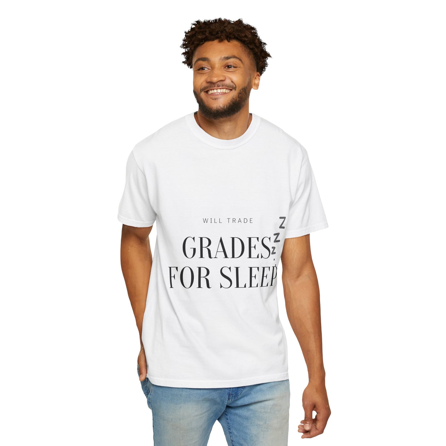 T-Shirt — "Will Trade Grades for Sleep" Funny Student Sleep Tee