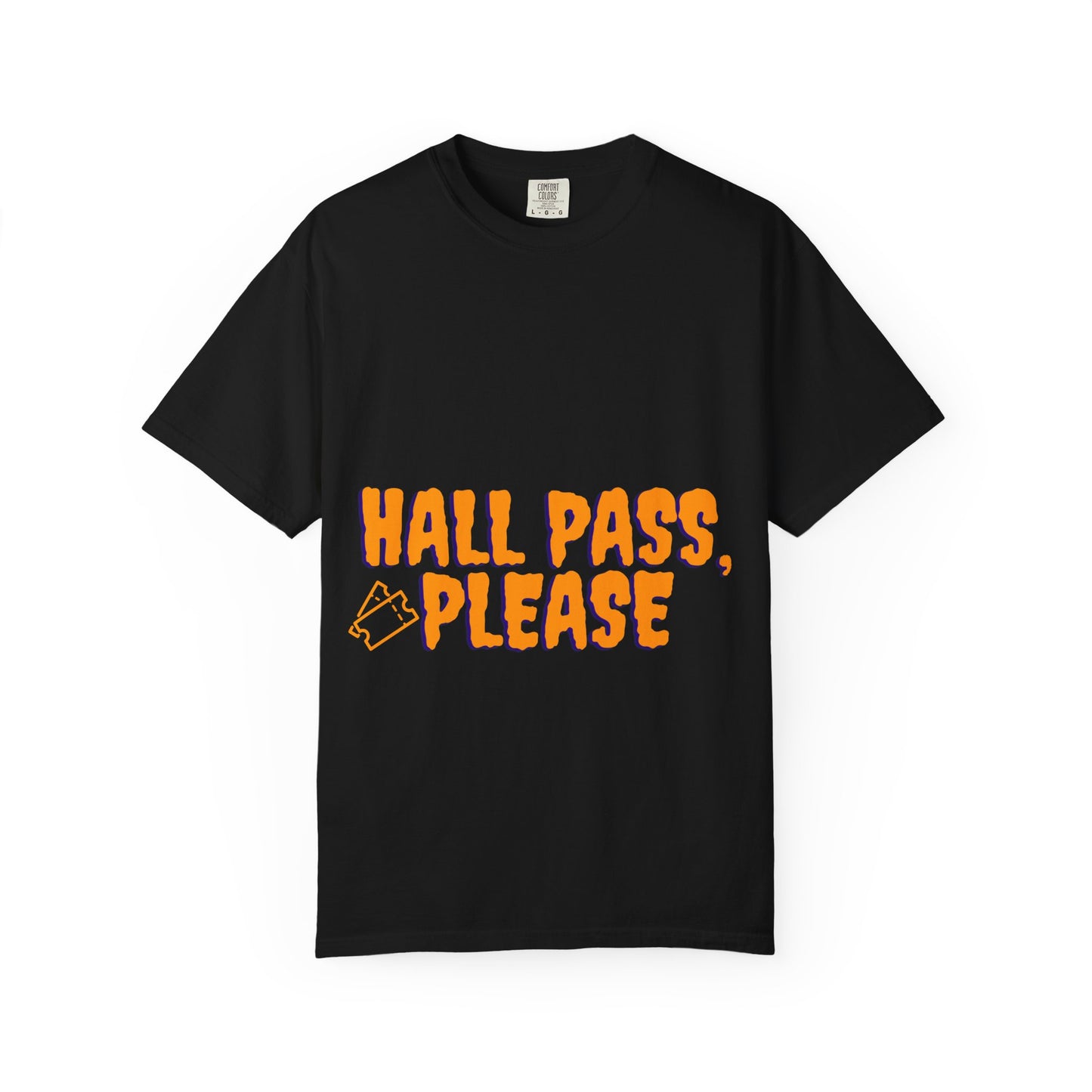 Hall Pass, Please T-Shirt — Funny School Hallpass Graphic Tee