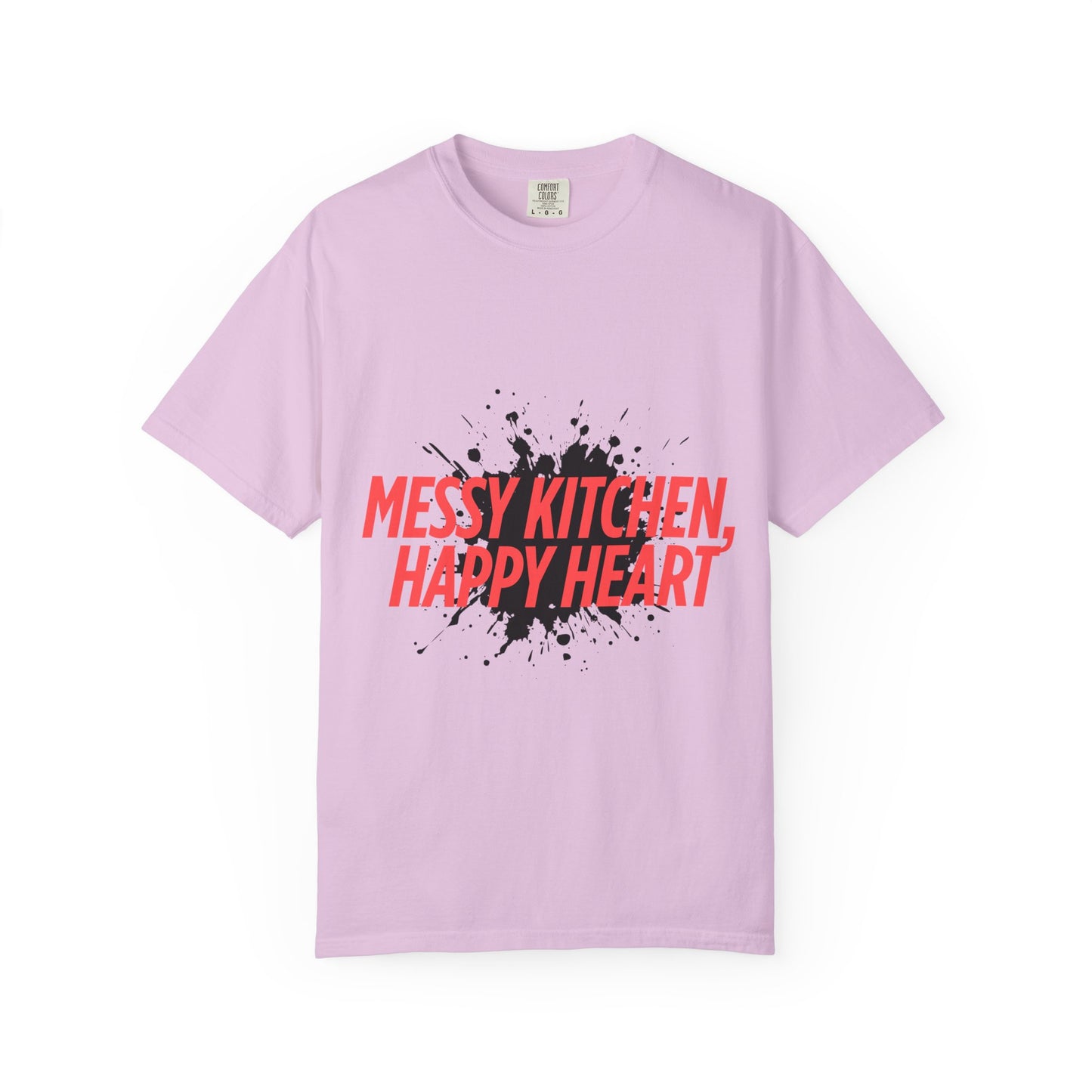 Messy Kitchen, Happy Heart T-Shirt — Funny Chef/Cooking Tee