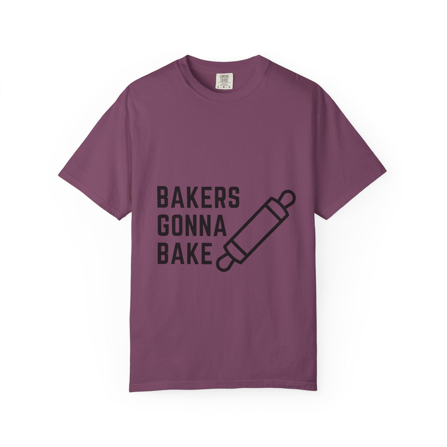 Bakers Gonna Bake T-Shirt — Funny Baking Rolling Pin Tee for Bakers
