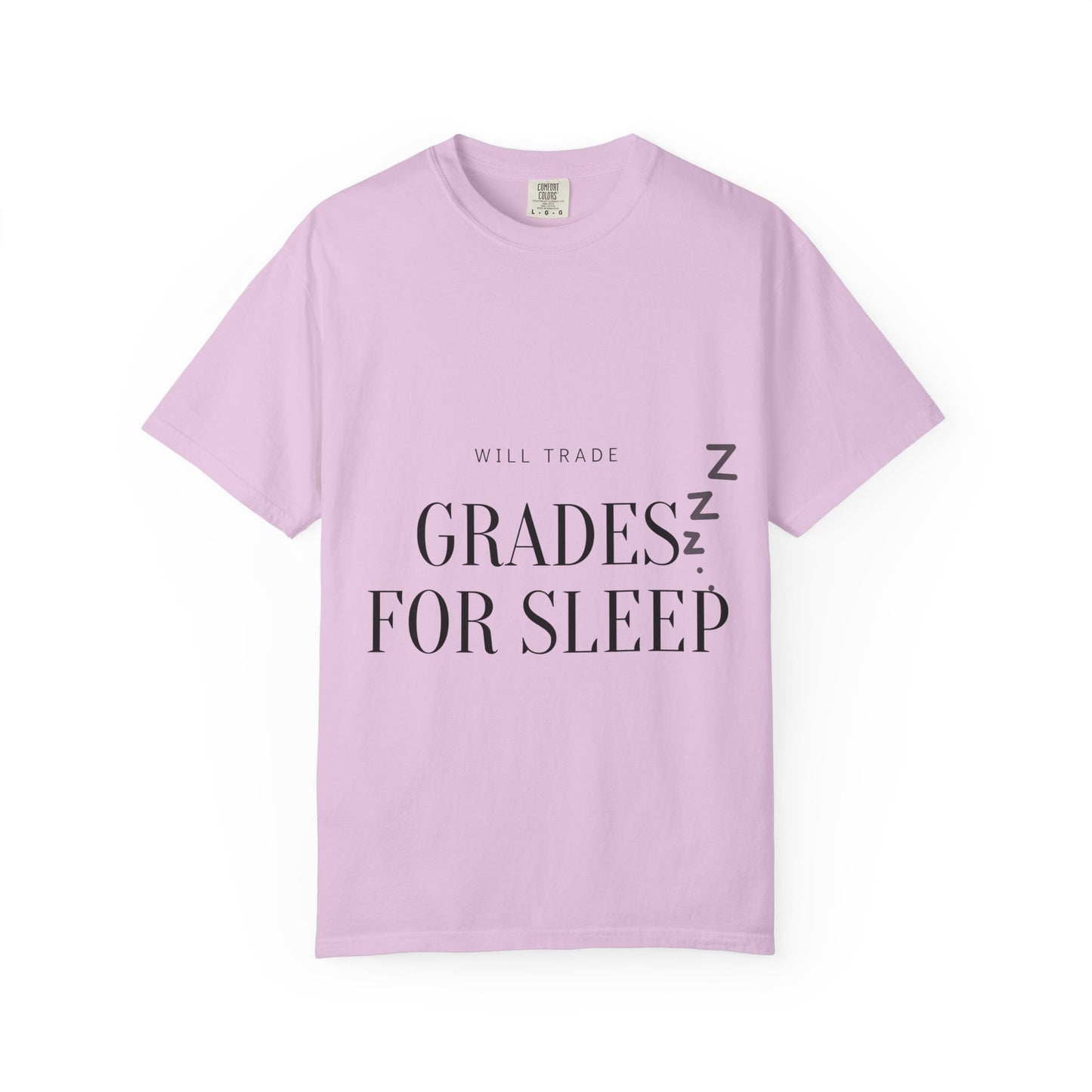 T-Shirt — "Will Trade Grades for Sleep" Funny Student Sleep Tee