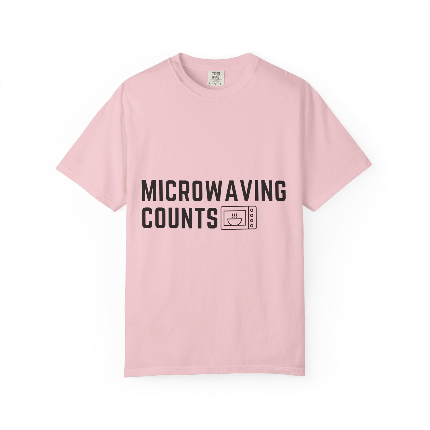 Microwaving Counts T-Shirt — Funny Microwave Lover Tee