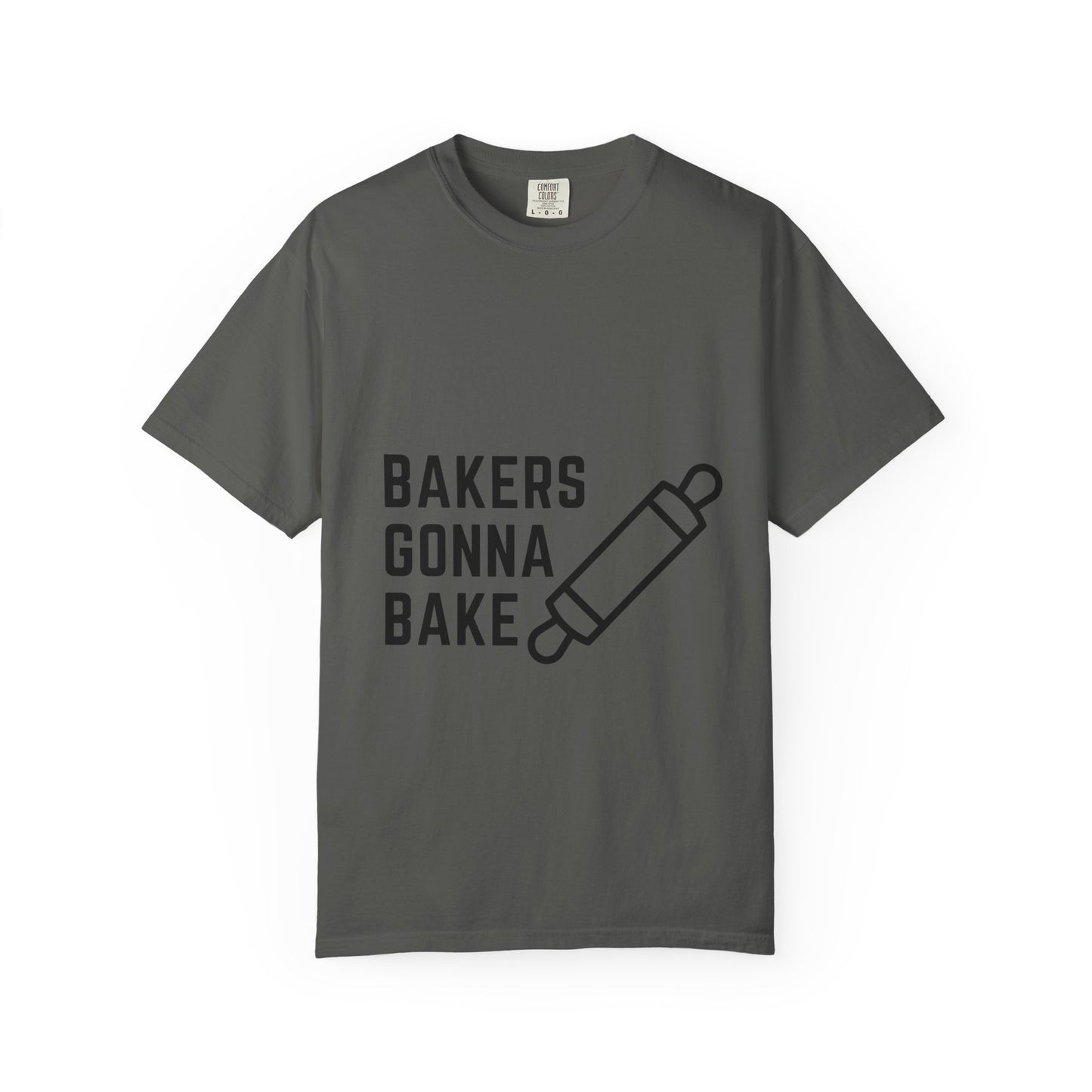 Bakers Gonna Bake T-Shirt — Funny Baking Rolling Pin Tee for Bakers