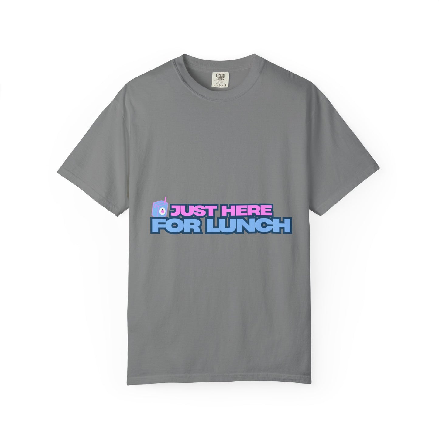 T-Shirt — "Just Here for Lunch" Retro Graphic Tee