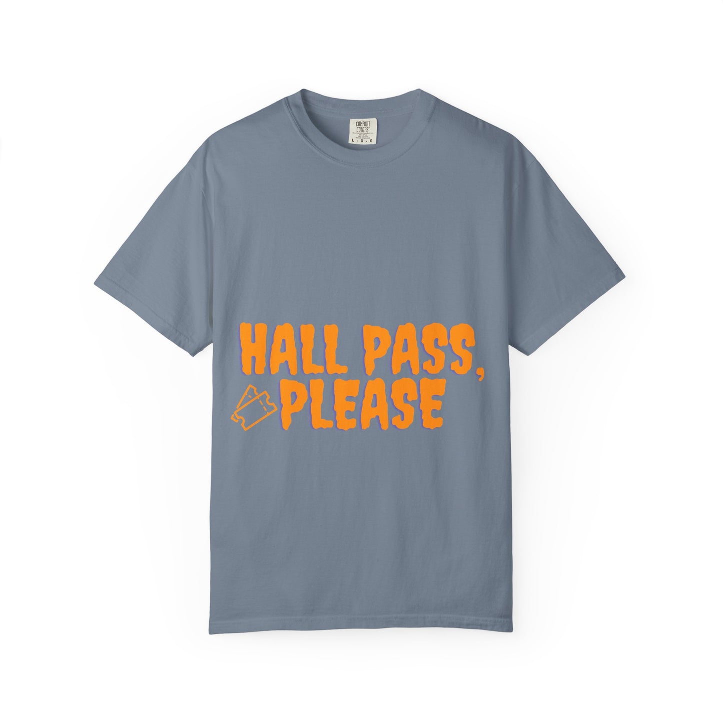 Hall Pass, Please T-Shirt — Funny School Hallpass Graphic Tee