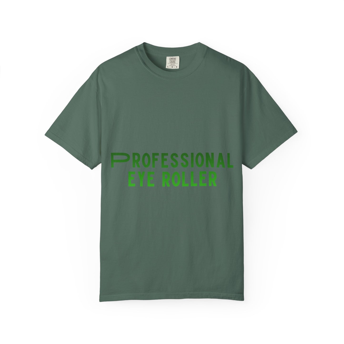 Professional Eye Roller T-Shirt — Funny Sarcastic Graphic Tee