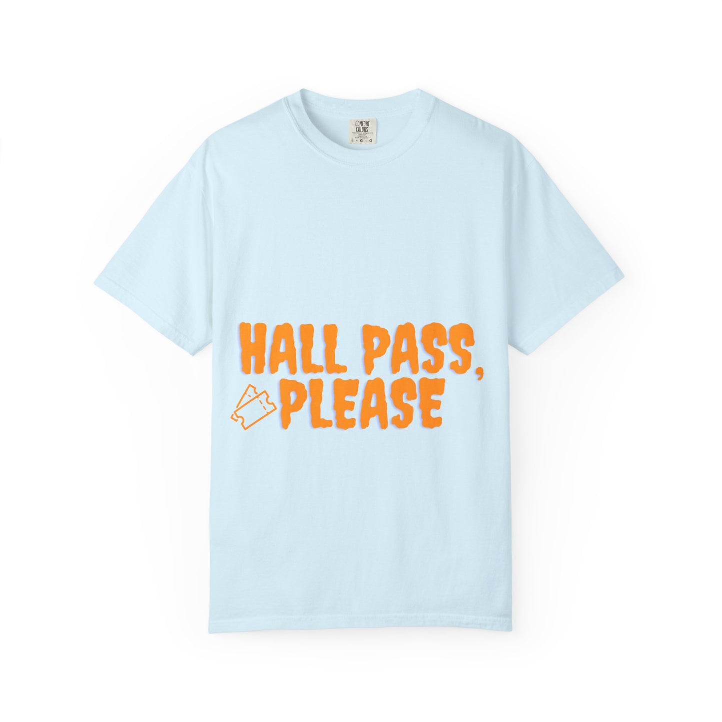 Hall Pass, Please T-Shirt — Funny School Hallpass Graphic Tee