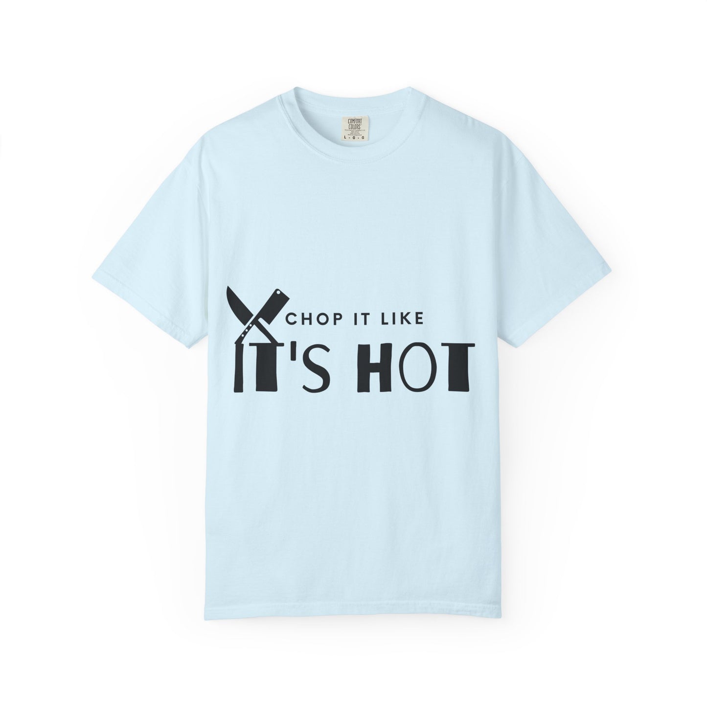 Chef T‑Shirt — "Chop It Like It's Hot" Funny Cooking Shirt