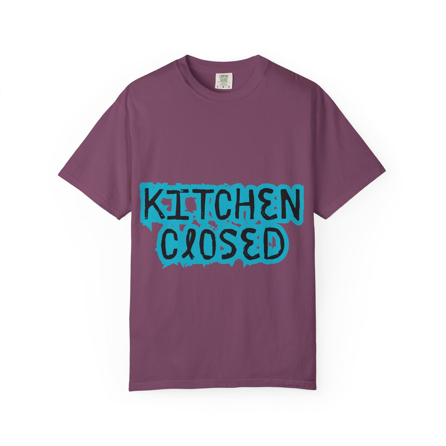 Kitchen Closed T-Shirt — Funny Chef/Restaurant Work Shirt