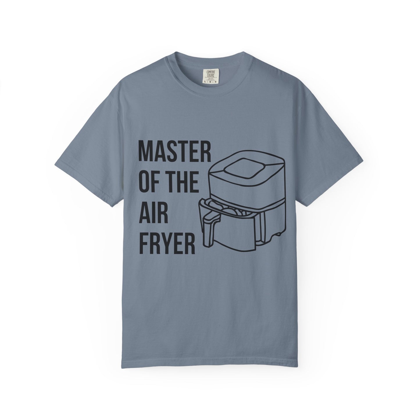 Master of the Air Fryer T-Shirt