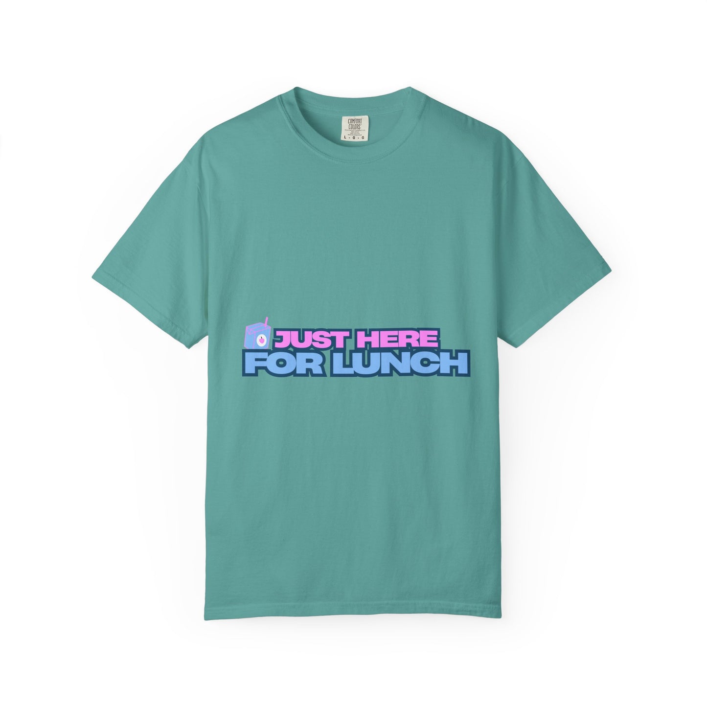 T-Shirt — "Just Here for Lunch" Retro Graphic Tee