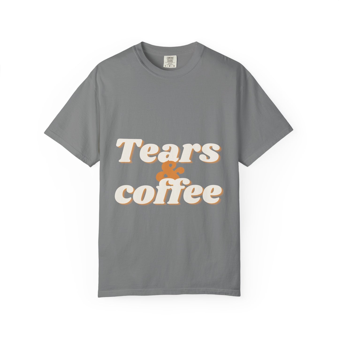 Tears & Coffee Graphic T-Shirt — Retro Script Casual Tee