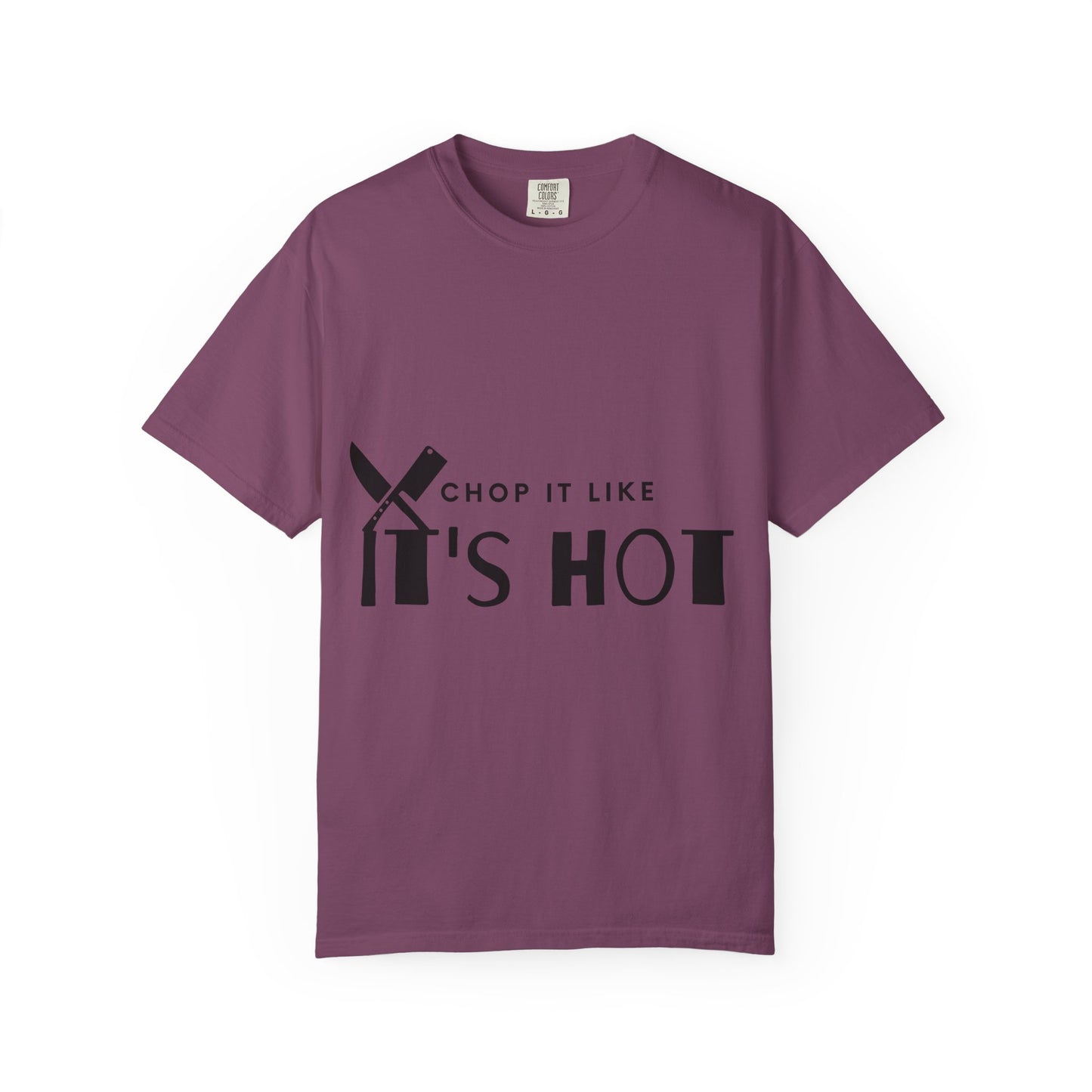 Chef T‑Shirt — "Chop It Like It's Hot" Funny Cooking Shirt