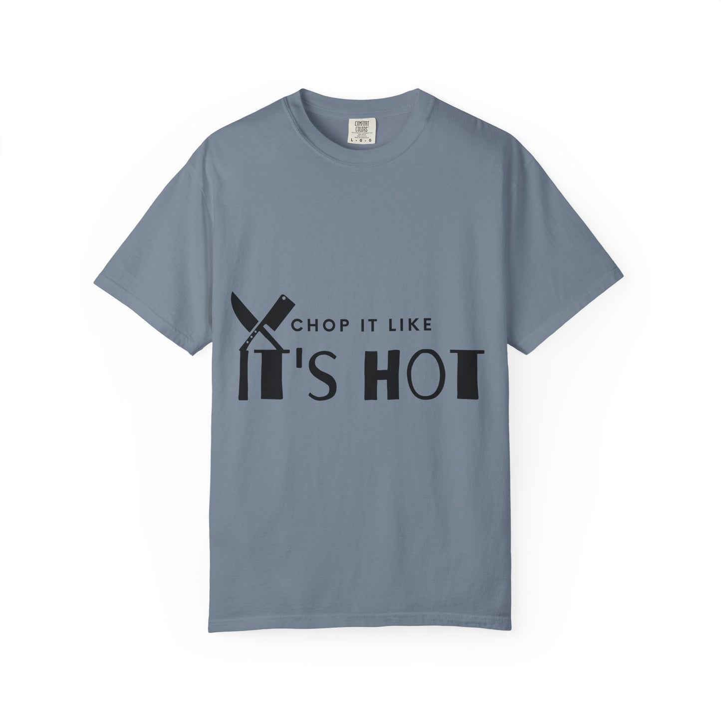 Chef T‑Shirt — "Chop It Like It's Hot" Funny Cooking Shirt