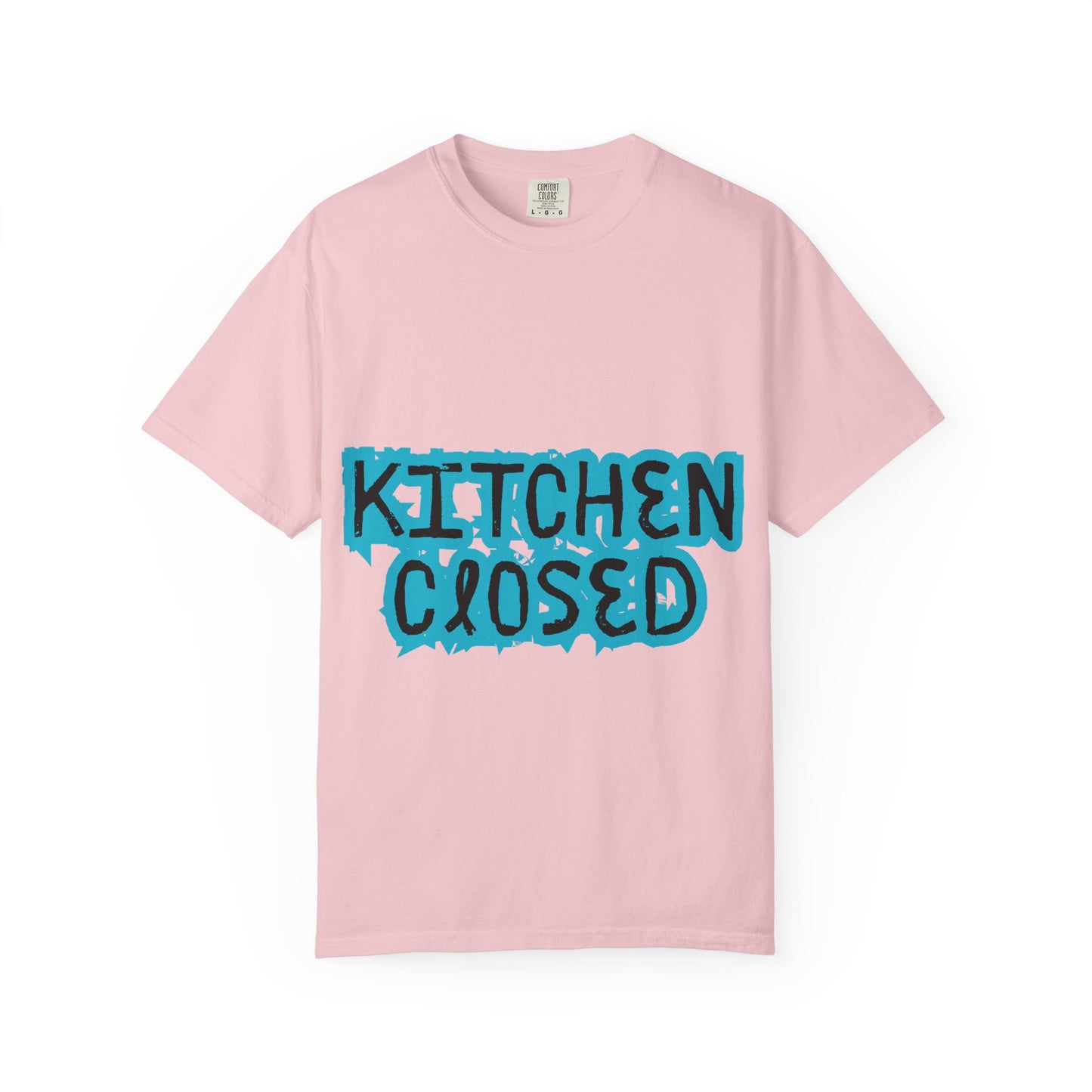 Kitchen Closed T-Shirt — Funny Chef/Restaurant Work Shirt