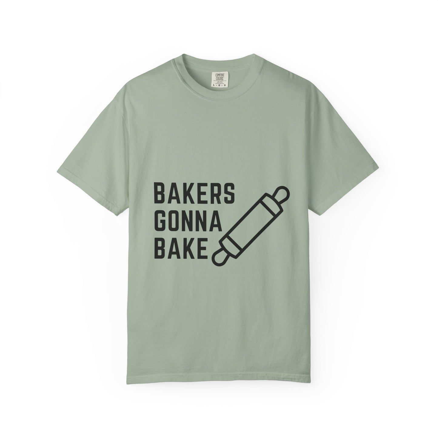 Bakers Gonna Bake T-Shirt — Funny Baking Rolling Pin Tee for Bakers